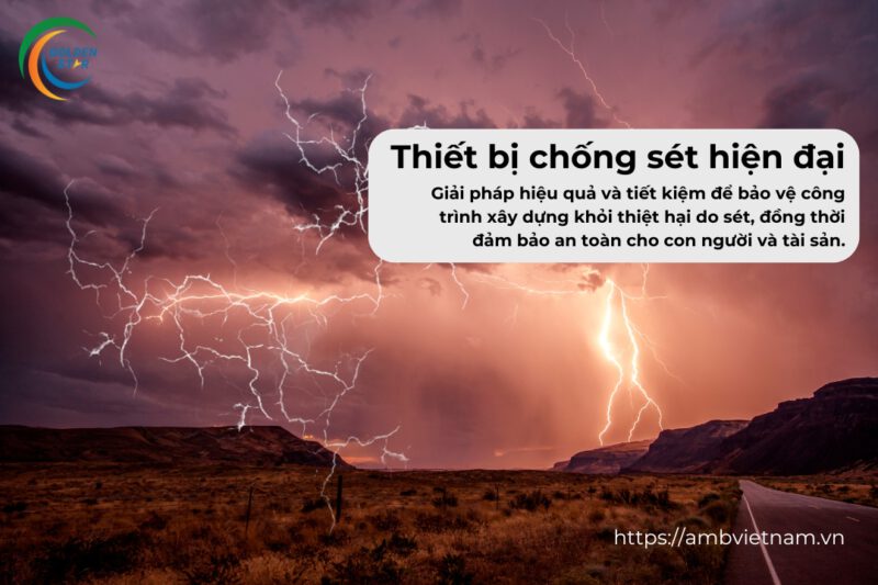 Thiết Bị Chống Sét Hiện đại giải pháp bảo vệ tối ưu cho mọi công trình