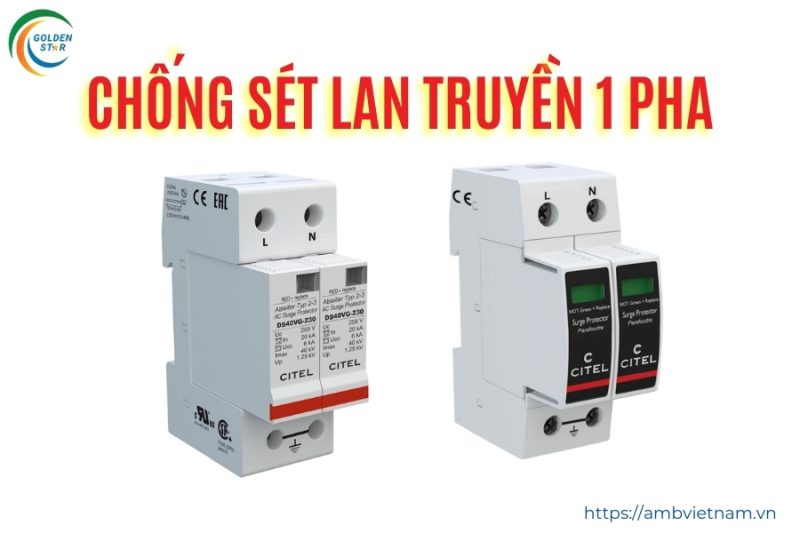 Chống sét lan truyền 1 pha