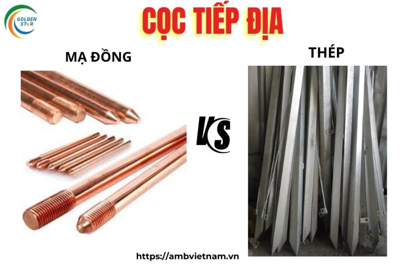 So sánh cọc tiếp địa mạ đồng và cọc thép không gỉ