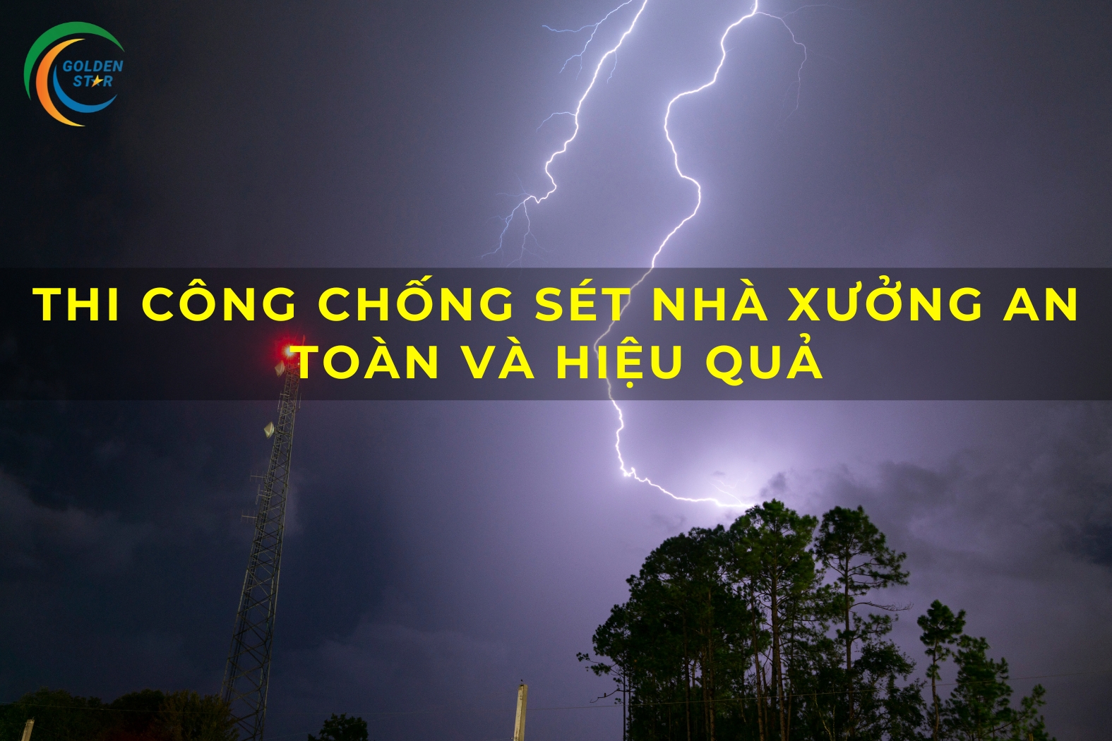 Thi Công Chống Sét Nhà Xưởng