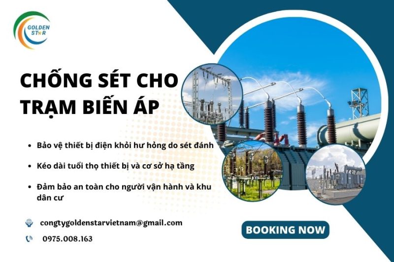 Chống Sét Cho Trạm Biến áp Tại GOLDEN STAR Việt Nam