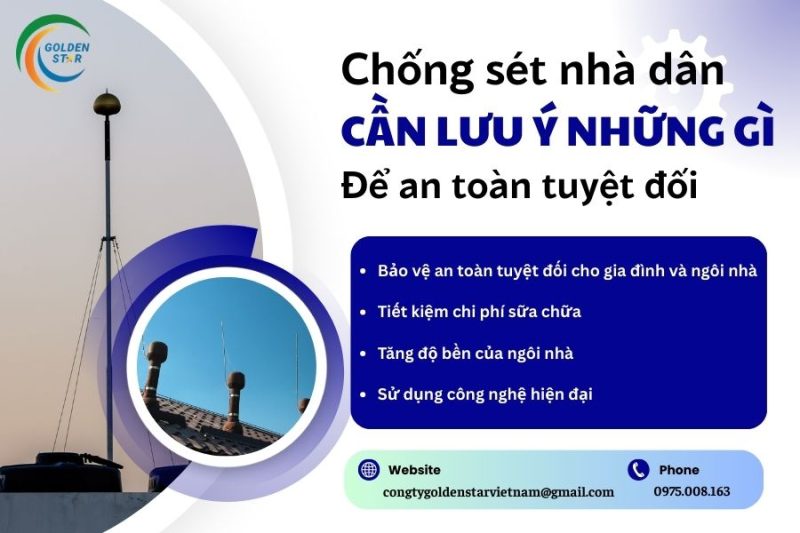 Chống Sét Nhà Dân Cần Lưu ý Những Gì để An Toan Tuyệt đối Tại GOLDEN STAR VN