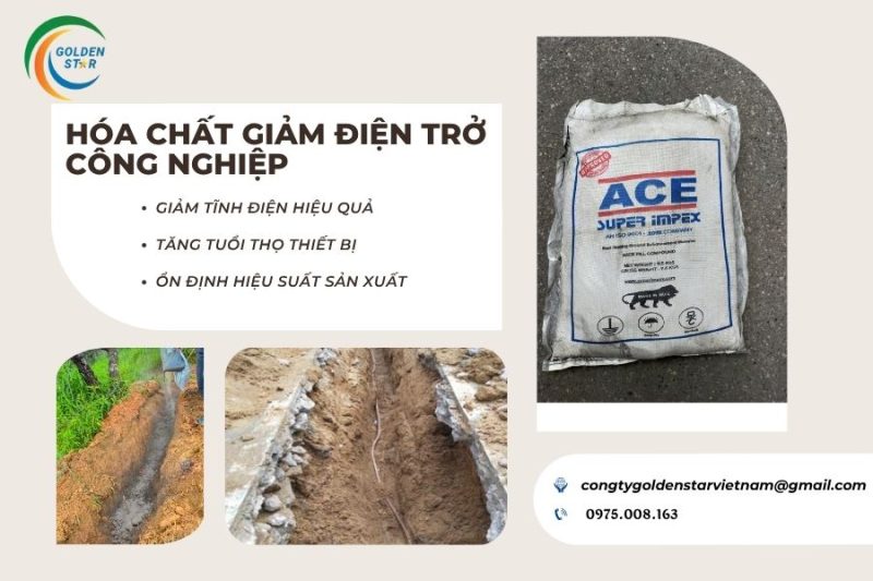 Hóa Chất Giảm điện Trở Công Nghiệp Tại GOLDEN STAR Việt NAM