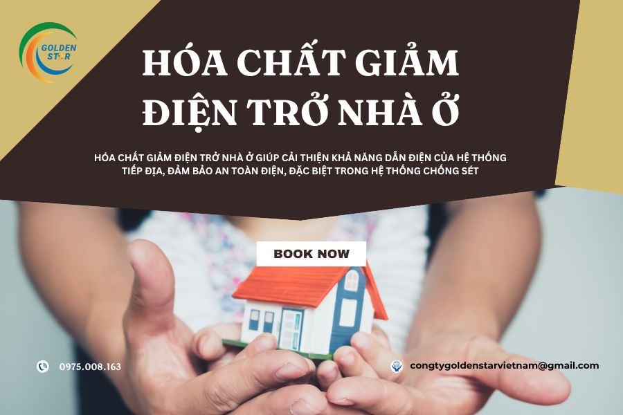 Hóa Chất Giảm điện Trở Nhà ở Tại GOLDEN STAR Việt Nam