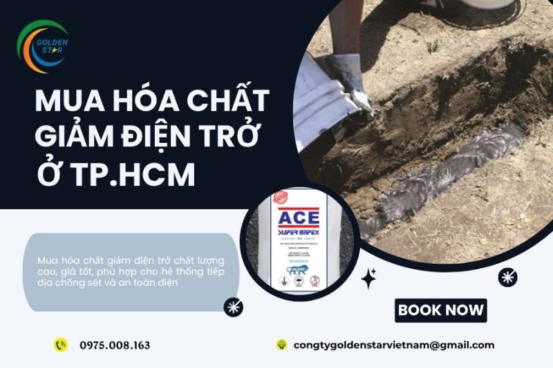 Mua Hóa Chất Giảm điện Trở ở TP.HCM Tại GOLDEN STAR Việt Nam