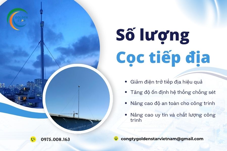 Số Lượng Cọc Tiếp địa Tại GOLDEN STAR Việt Nam