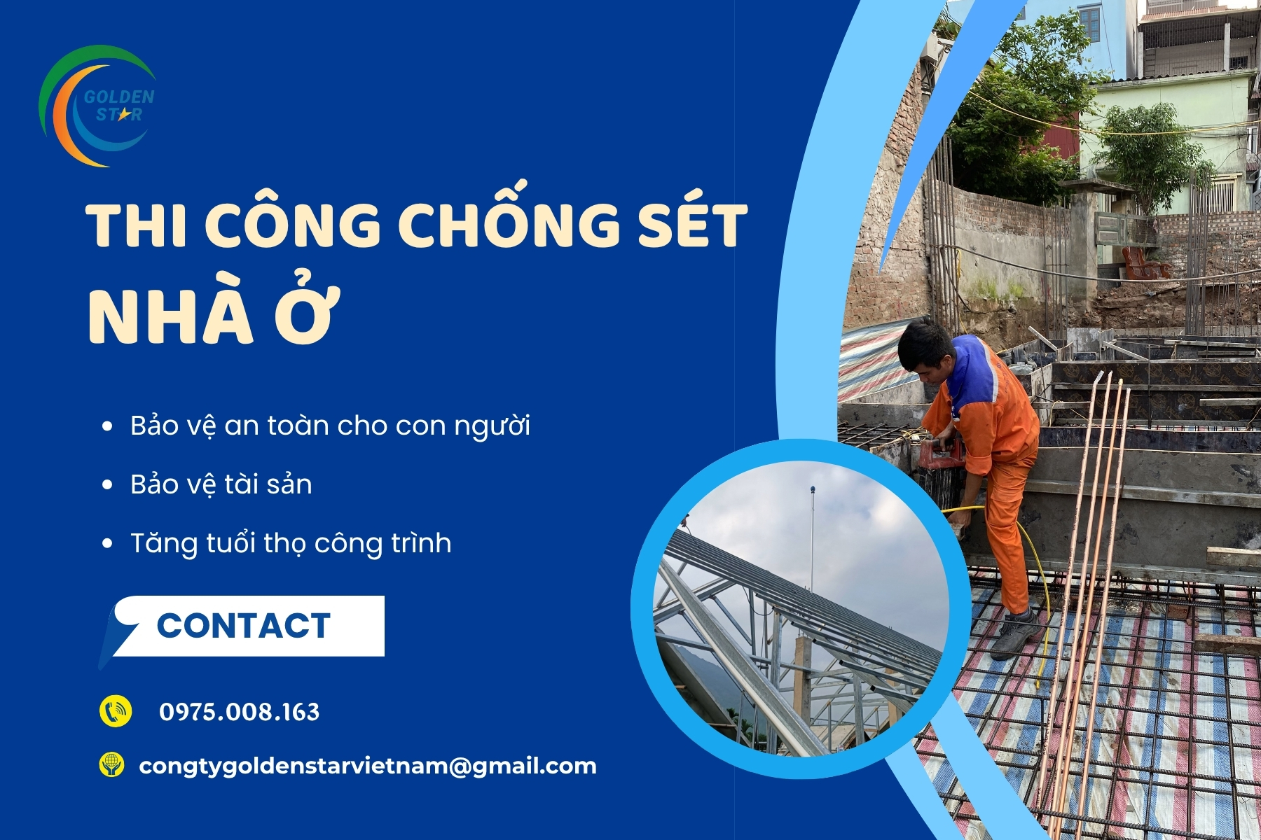 Thi Công Chống Sét Nhà ở Tại GOLDEN STAR Việt Nam