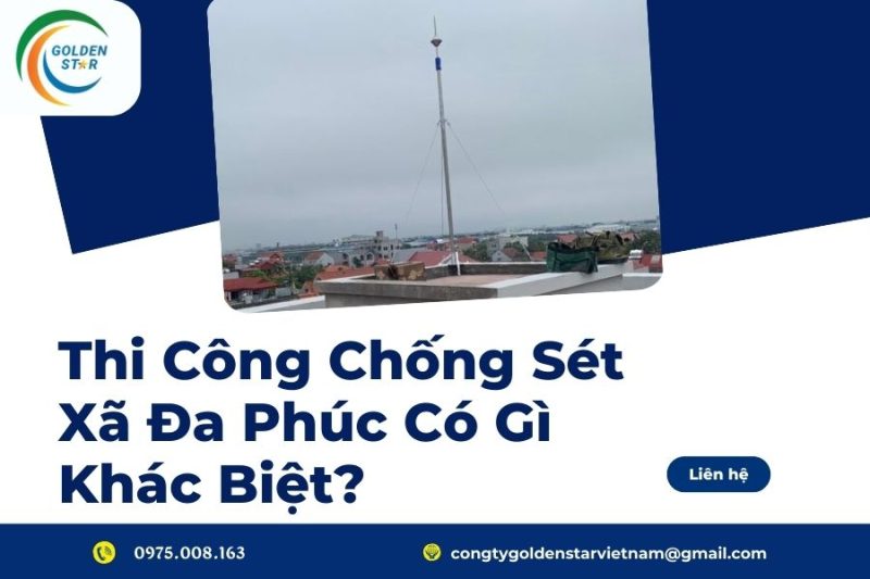 Thi Công Chống Sét Xã Đa Phúc
