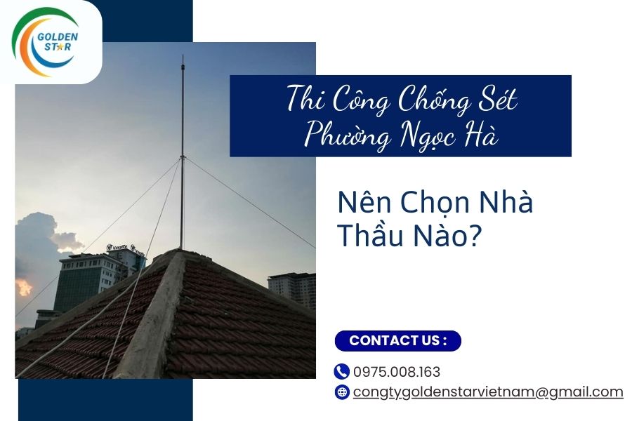 Thi Công Chống Sét Phường Ngọc Hà