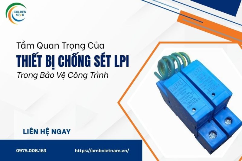 Thiết Bị Chống Sét LPI