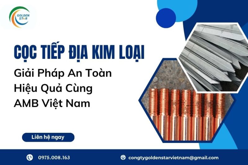 Cọc Tiếp địa Kim Loại