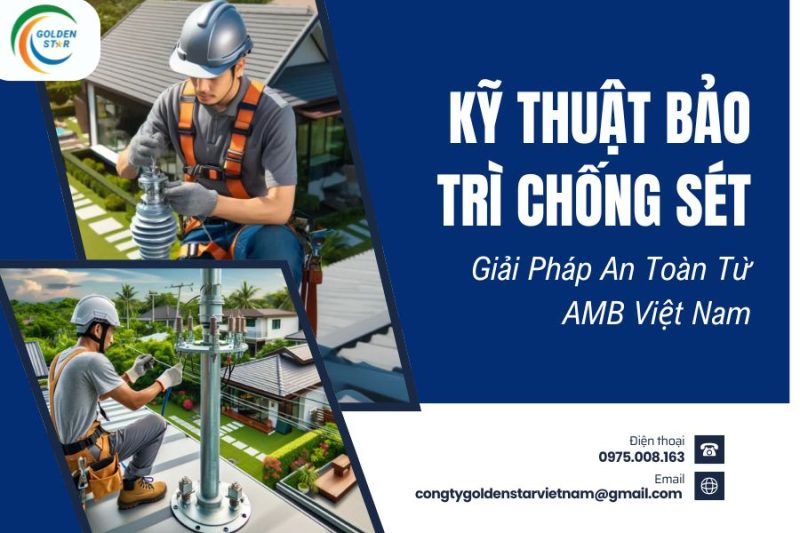 Kỹ Thuật Bảo Trì Chống Sét