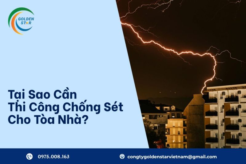 Thi Công Chống Sét Cho Tòa Nhà