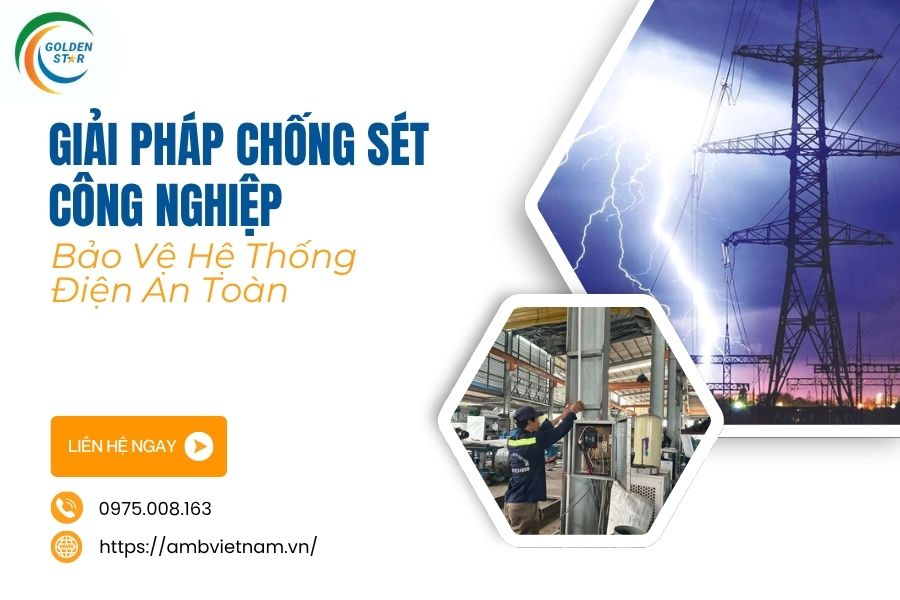Giải Pháp Chống Sét Công Nghiệp