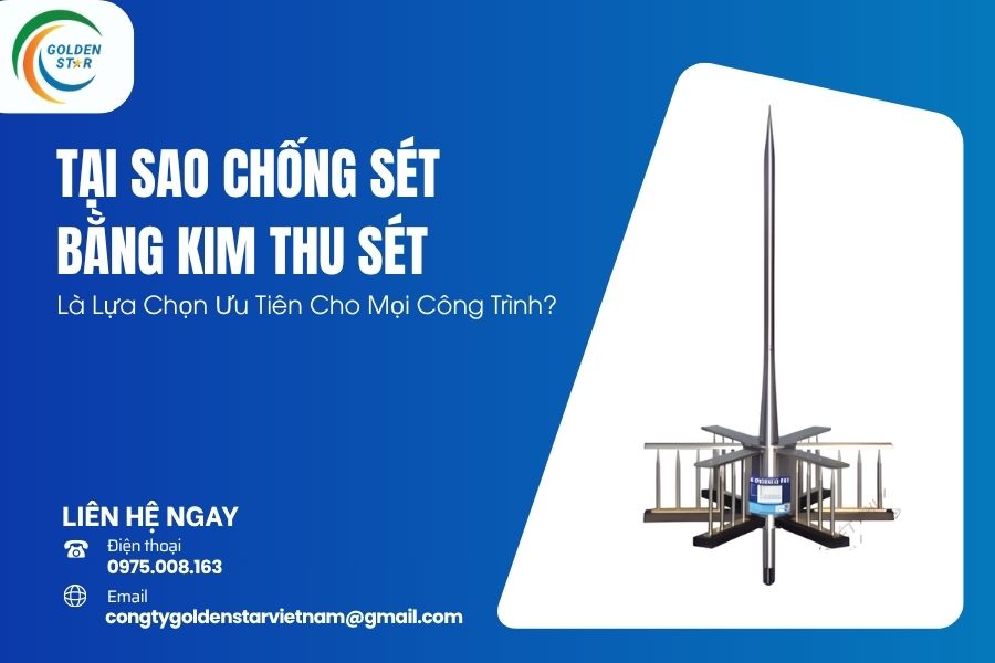 Chống Sét Bằng Kim Thu Sét