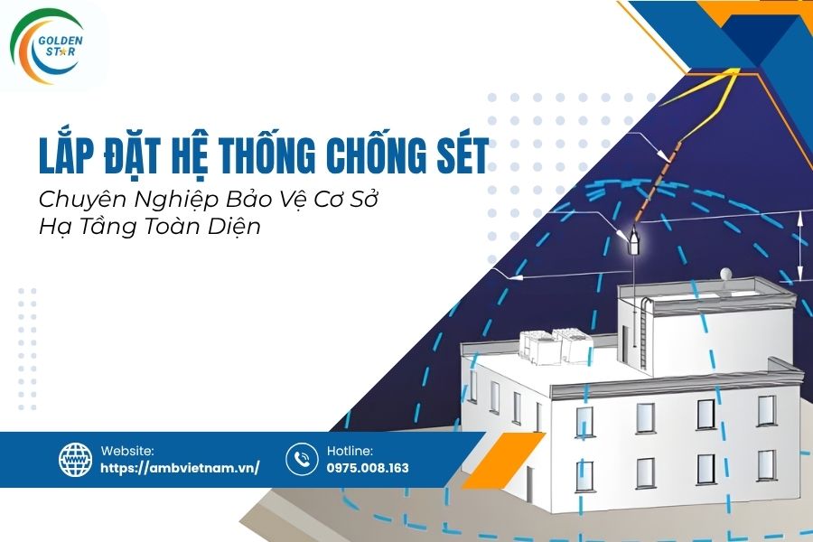 Lắp đặt Hệ Thống Chống Sét